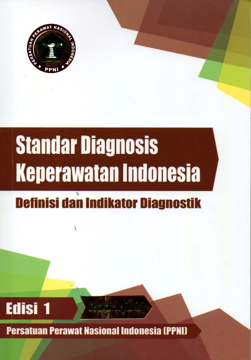 Standar Diagnosis Keperawatan Indonesia Definisi Dan Indikator Diagnostik Edisi 1