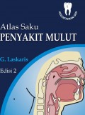Atlas Saku Penyakit Mulut Edisi 2