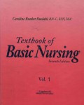 Textbook of Basic Nursing ( Vol 1 )