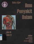 Buku ajar ilmu penyakit dalam Jilid III : Edisi IV