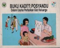 Buku Kader Posyandu dalam Usaha Perbaikan Gizi Keluarga