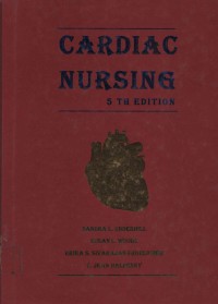 Cardiac Nursing (5 TH Edition)