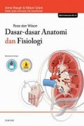Dasar - dasar Anatomi dan Fisiologi