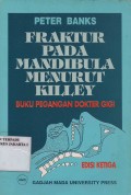 Fraktur Pada Mandibula Menurut Killey (edisi ketiga)