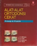 Alat-Alat Ortodonsi Cekat: Prinsip & Praktik
