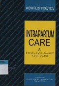 Intrapartum Care A Research - Based Approach