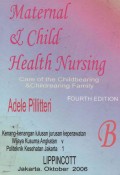 Maternal & Child Health Nursing Care of The Childbearing & Childbearing Family (B) Fourth Edition