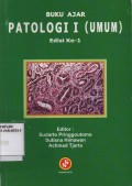 Buku Ajar Patologi I (Umum), Edisi Ke-1