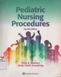 Pediatric Nursing Procedures (Fourth Edition)