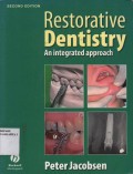 Restorative Dentistry An integrated approach (second edition)