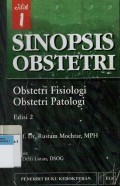 Sinopsis Obstetri : Obstetri Operatif Obstetri Sosial Jilid 1