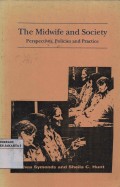 The Midwife and Society Perspectives, Policies and Practice