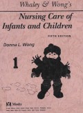 Whaley & Wong's Nursing Care of Infants and Children (2)