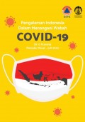 Pengalaman Indonesia dalam Menangani Wabah Covid-19 di 17 Provinsi Periode: Maret-Juli 2020