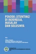 Pendek (Stunting) di Indonesia, Masalah dan Solusinya