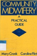 Community Midwifery a Practical Guide