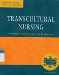 Transcultural Nursing - Concepts, Theories, Research & Practice