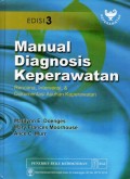 Manual Diagnosisi keperawatan : rencana ,Intervensi, & Dokumentasi asuhan keperawatan