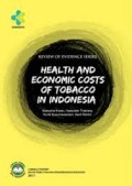 Health and Economic Costs of Tobacco in Indonesia