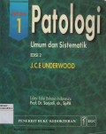 Patologi umum dan sistematik (Vol.1)