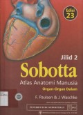 Sobotta : Atlas anatomi manusia : Organ-organ dalam Jilid 2