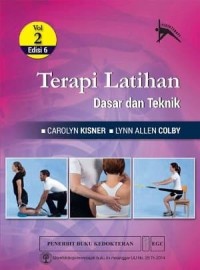 Terapi Latihan : Dasar dan Teknik Volume 2 Edisi 6