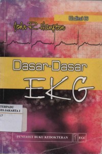 Dasar-Dasar EKG (Edisi 6)