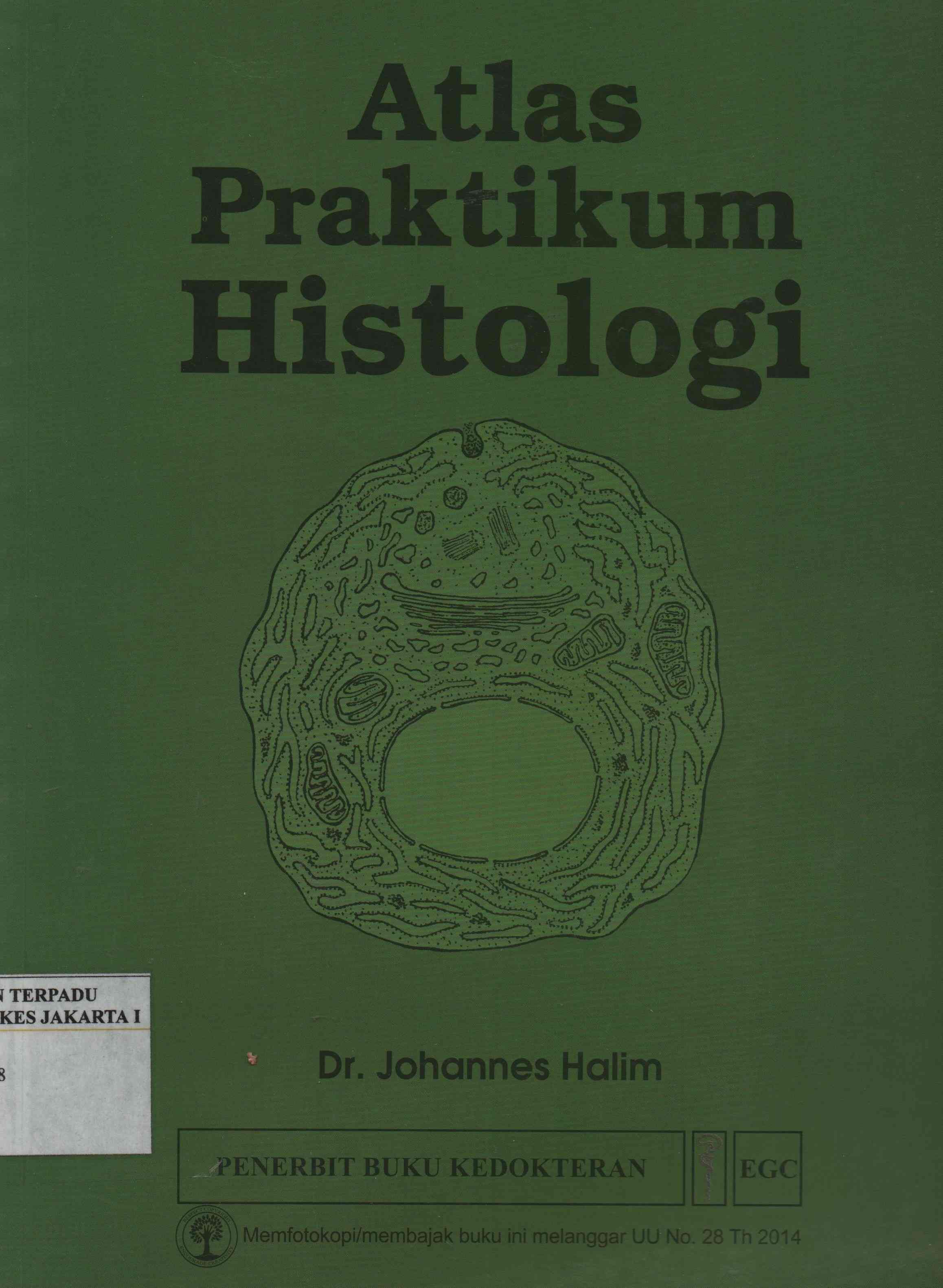 Atlas Praktikum Histologi