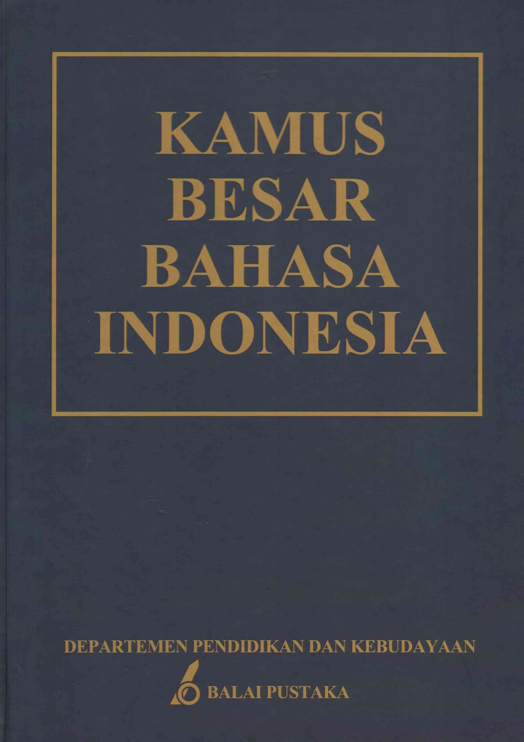 Kamus Besar Bahasa Indonesia