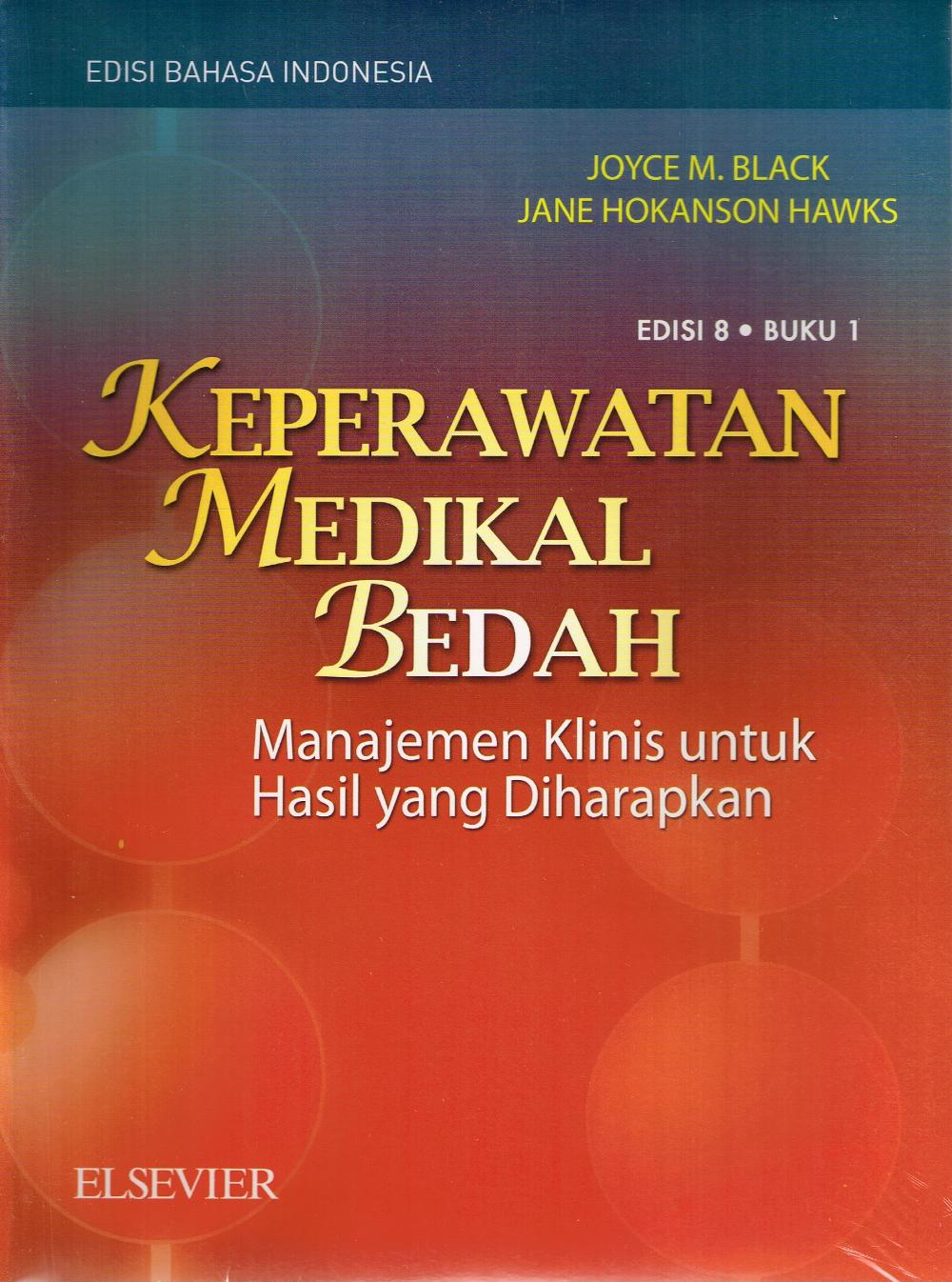 Keperawatan Medikal Bedah : Manajemen Klinis untuk Hasil yang Diharapkan (Buku 3)