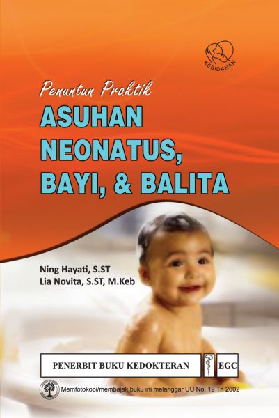Penuntun Praktik Asuhan Neonatus, Bayi, & Balita
