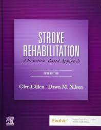 Stroke Rehabilitation : A Function Based Approach