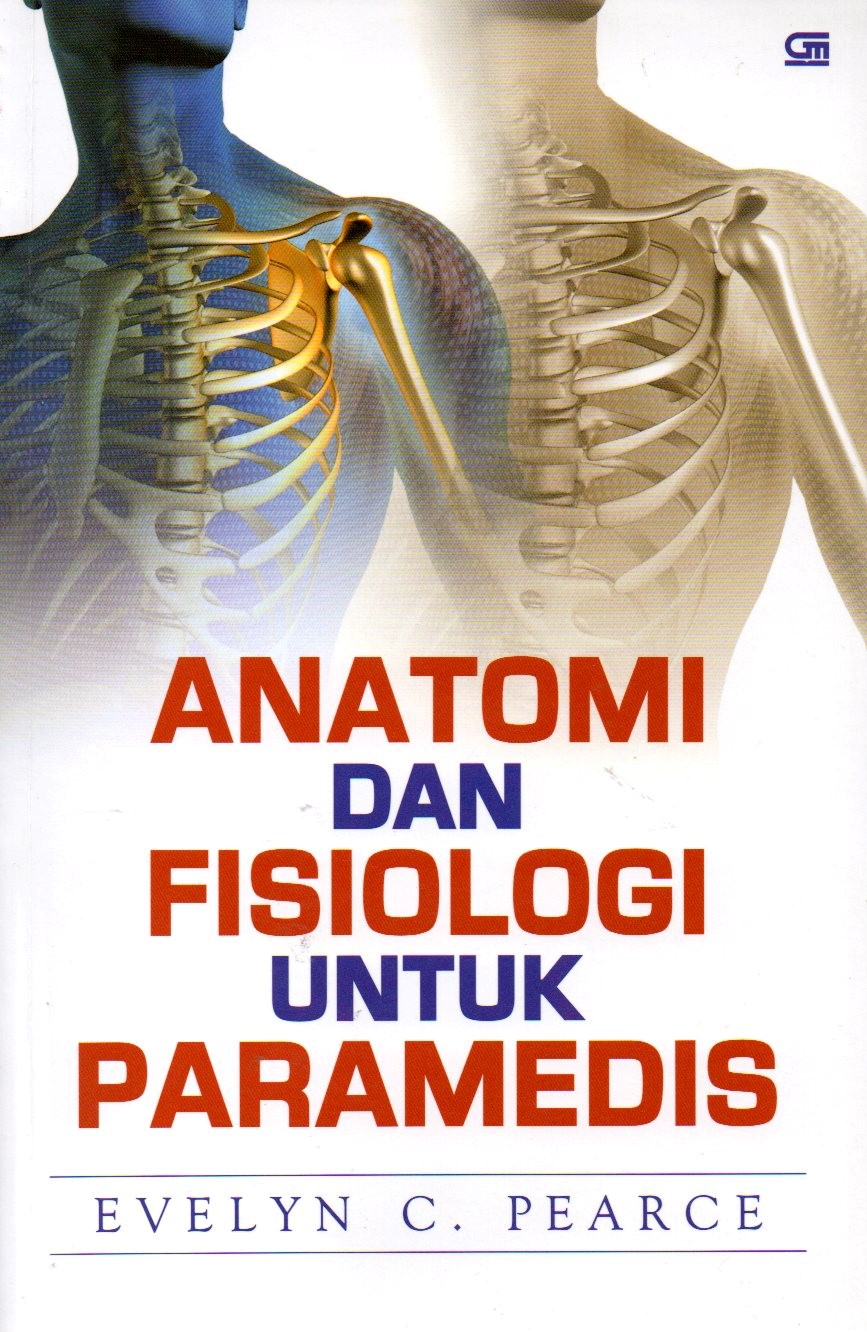 Anatomi dan fisiologi untuk paramedis