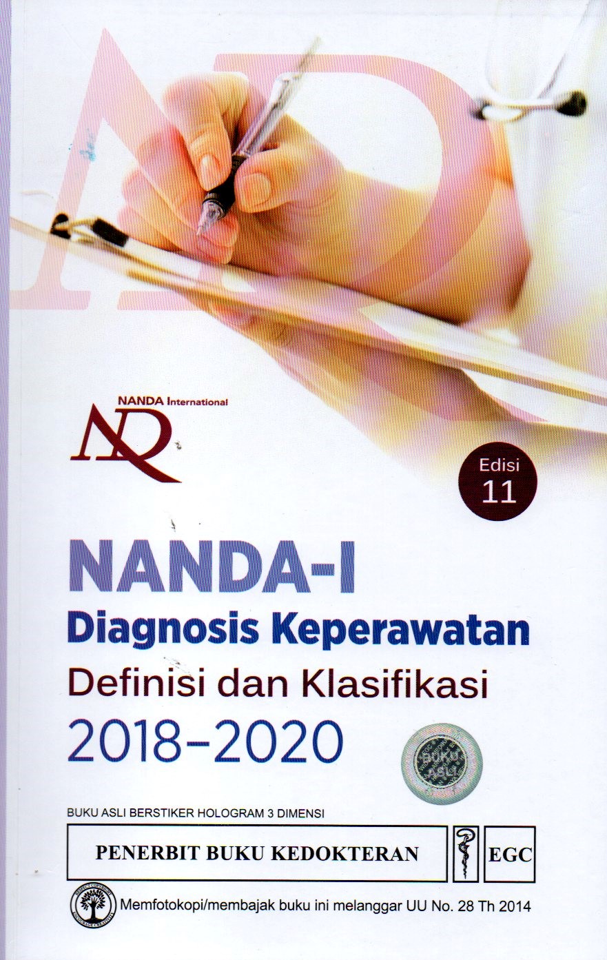 Nanda-I : Diagnosis Keperawatan Definisi dan klasifikasi 2018-2020