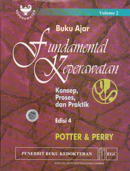 Buku Ajar Fundamental Keperawatan Konsep  Proses  Dan Praktik Volume 2 (edisi 4)