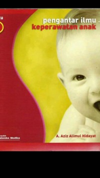 Pengantar Ilmu Keperawatan Anak (Buku 2)