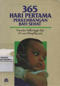 365 Hari Perawatan Perkembangan Bayi Sehat