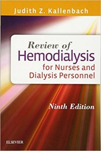 Review of Hemodialysis for Nurse and Dialysis Personnel