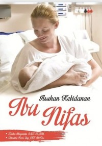 Asuhan Kebidanan Ibu Nifas