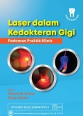 Laser Dalam Kedokteran Gigi : Pedoman Praktik Klinis