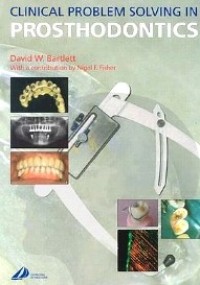 Clinical Problem Solving in Prosthodontics