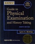 BATES : Guide to Physical Examination dan History Taking