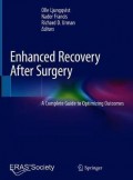 Enhanced Recovery After Surgery (ERAS)