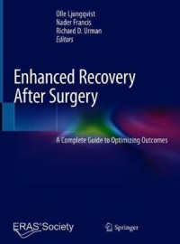 Enhanced Recovery After Surgery (ERAS)