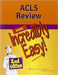 ACLS Review made Incredibly Easy