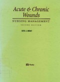 Acute & Chronic Wounds : Nursing Management (Second Edition)