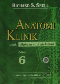 Anatomi Klinik untuk Mahasiswa Kedokteran (edisi 6)