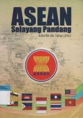 Asean Selayang Pandang : Edisi Ke-20, Tahun 2012