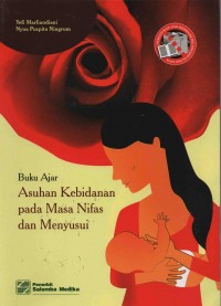 Buku Ajar Asuhan Kebidanan Pada Masa Nifas dan Menyusui