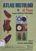 Atlas Histologi di Fiore dengan Korelasi Fungsional (Edisi 9)